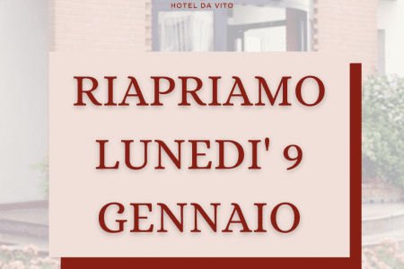 Riapriamo lunedì 9